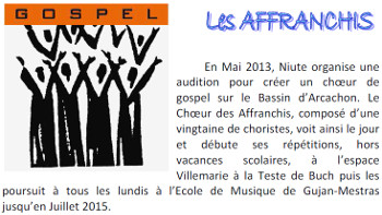 En Mai 2013, Niute organise une audition pour créer un choeur de gospel sur le Bassin d’Arcachon
